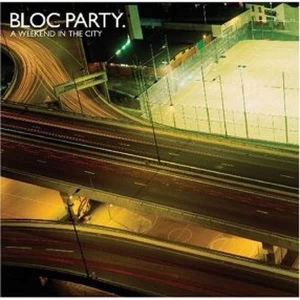 Bloc Party – A Weekend in the City cover artwork