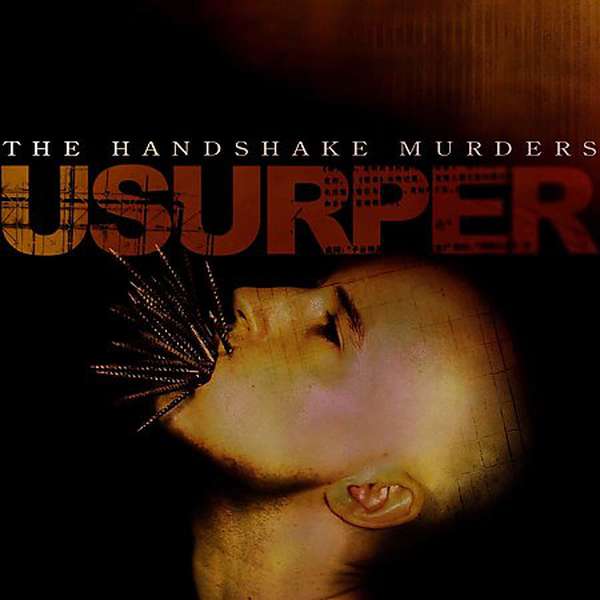 The Handshake Murders – Usurper cover artwork
