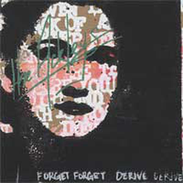 The Ackleys – Forget Forget, Derive Derive cover artwork