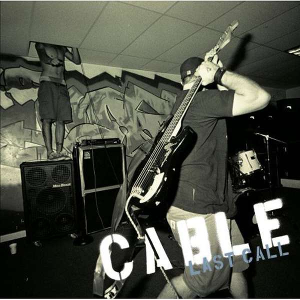 Cable – Last Call cover artwork