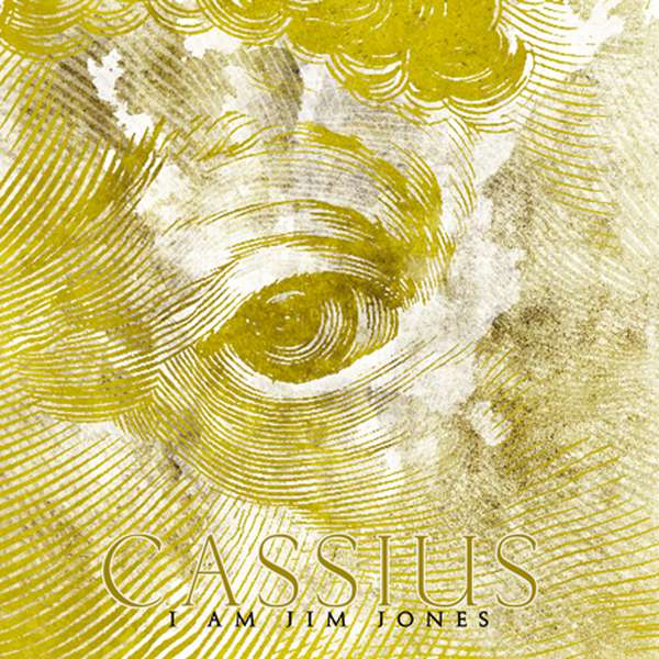 Cassius – I Am Jim Jones cover artwork