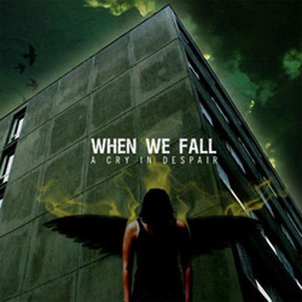 When We Fall – A Cry in Despair cover artwork
