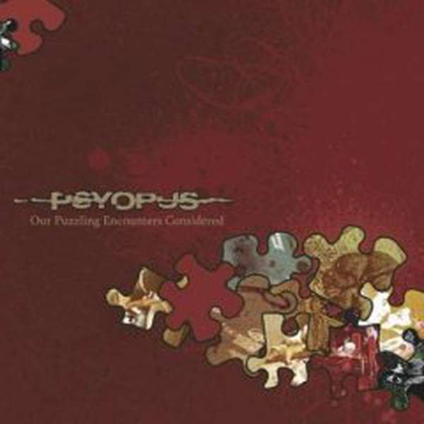 Psyopus – Our Puzzling Encounters Considered cover artwork