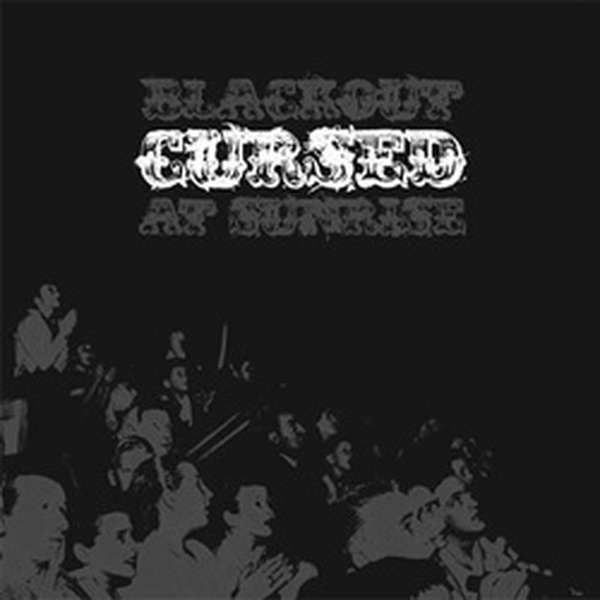 Cursed – Blackout at Sunrise cover artwork