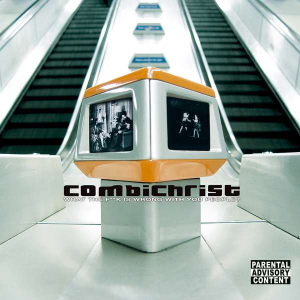 Combichrist – What the Fuck is Wrong With You People? cover artwork