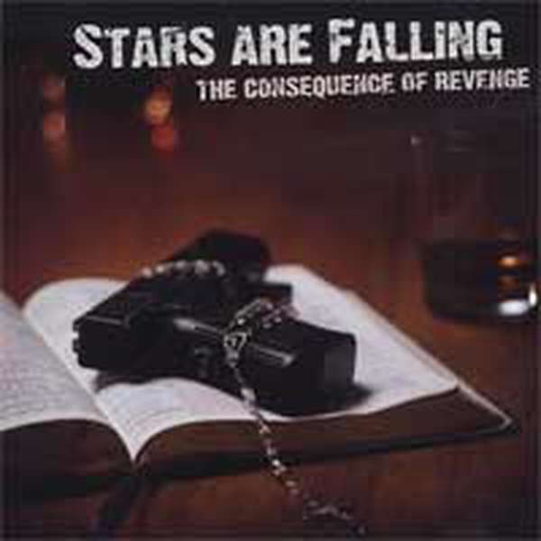 Stars are Falling – The Consequence of Revenge cover artwork
