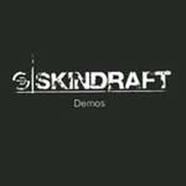 Skindraft – Demos cover artwork