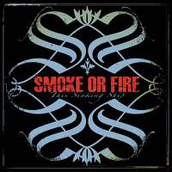 Smoke or Fire – This Sinking Ship cover artwork