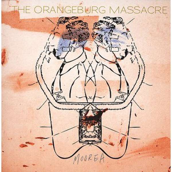 The Orangeburg Massacre – Moorea cover artwork