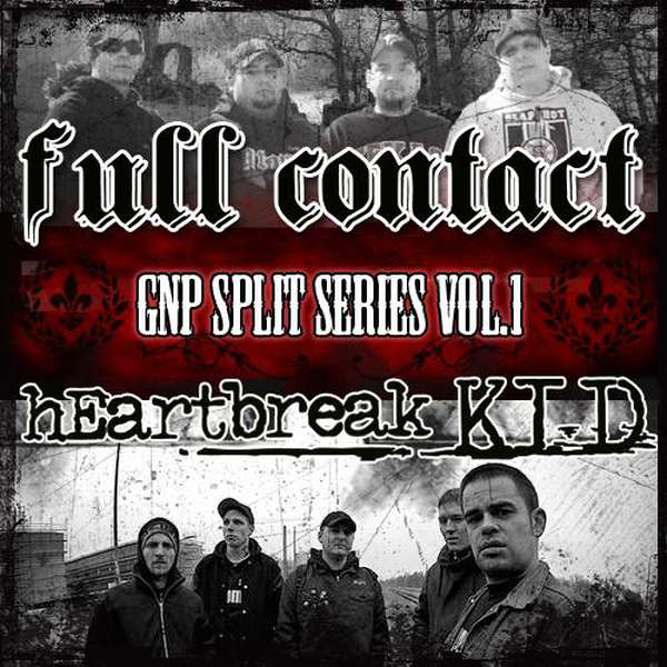 Full Contact / Heartbreak Kid – GNP Split Series Vol. 1 cover artwork