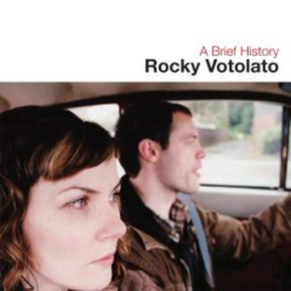 Rocky Votolato – A Brief History (Reissue) cover artwork