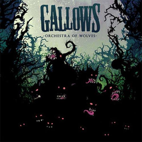 Gallows – Orchestra of Wolves (Reissue) cover artwork