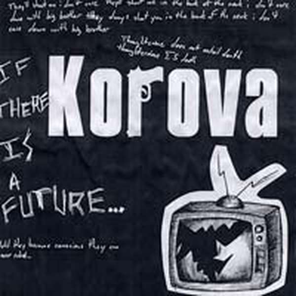 Korova – If There is a Future cover artwork