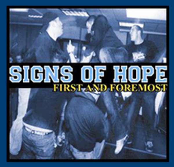 Signs of Hope – First and Foremost cover artwork