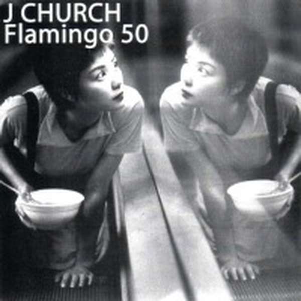 J Church / Flamingo 50 – Split cover artwork