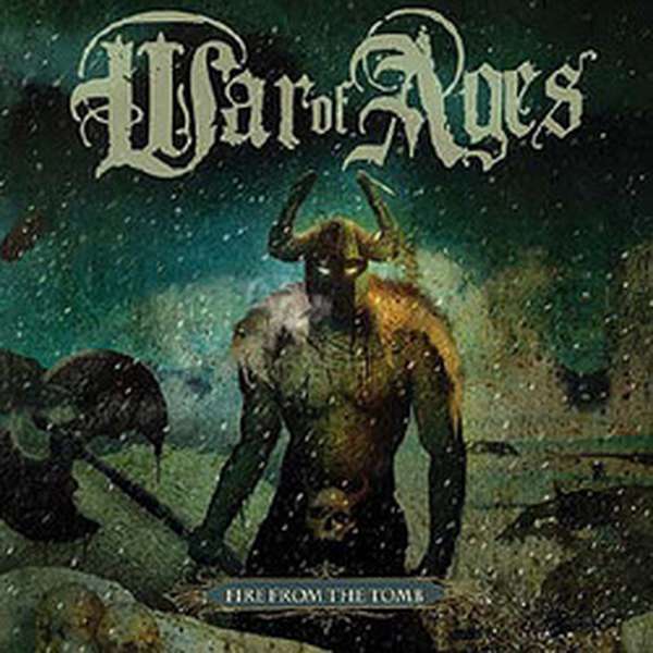 War of Ages – Fire from the Tomb cover artwork