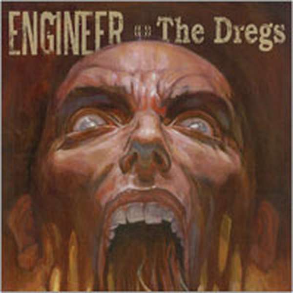 Engineer – The Dregs cover artwork
