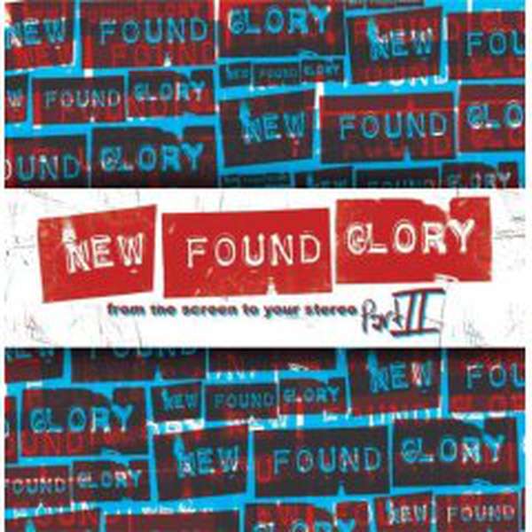 New Found Glory – From the Screen to Your Stereo Pt. 2 cover artwork