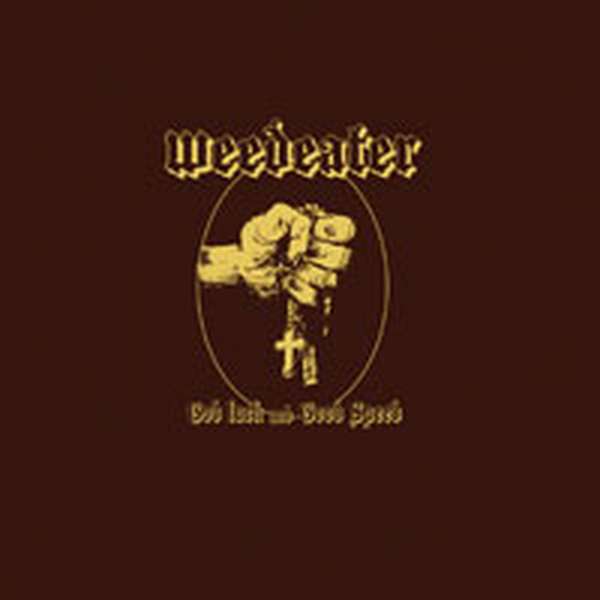 Weedeater – God Luck and Good Speed cover artwork