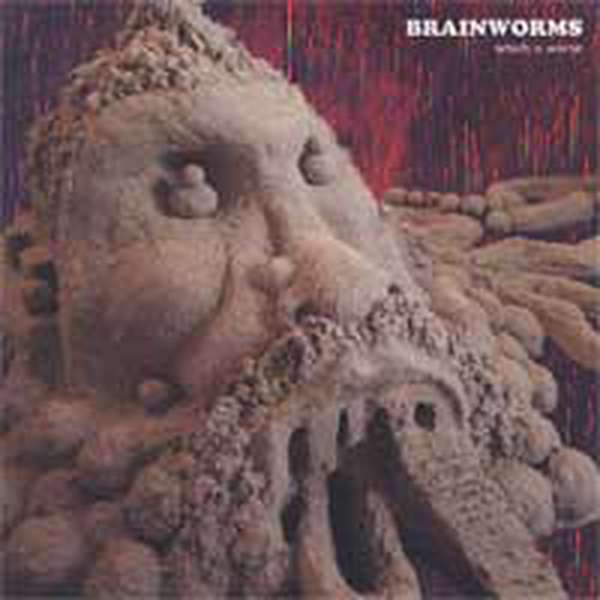 Brainworms – Which is Worse cover artwork