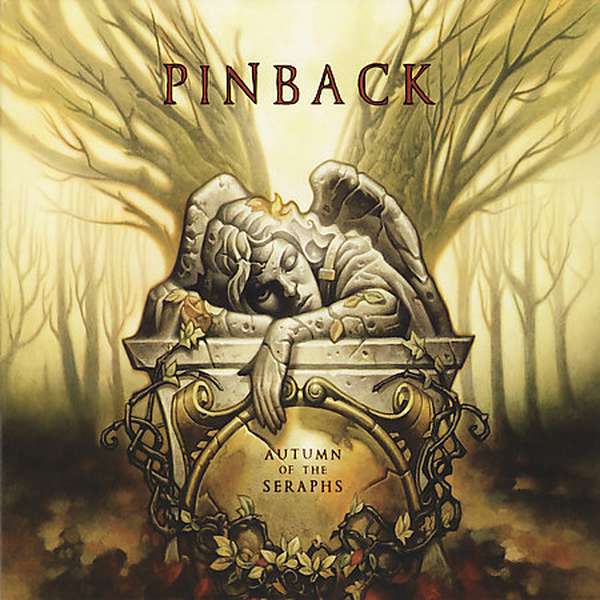 Pinback – Autumn of the Seraphs cover artwork