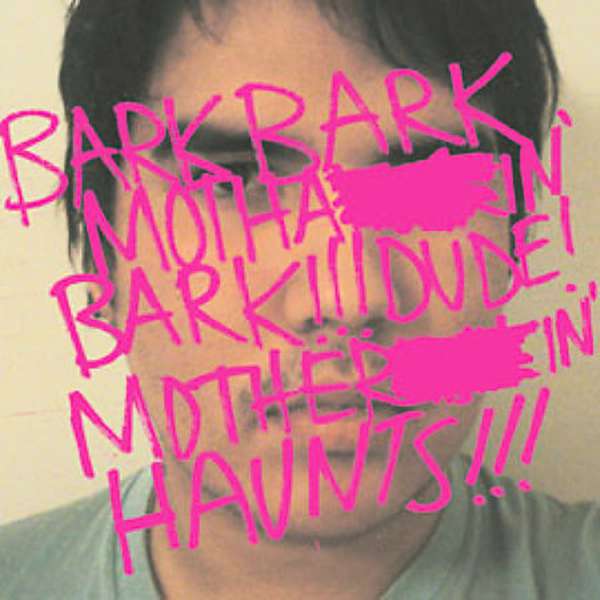 Bark Bark Bark – Haunts cover artwork