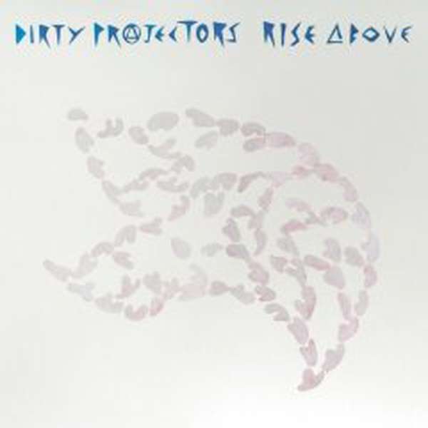 The Dirty Projectors – Rise Above cover artwork