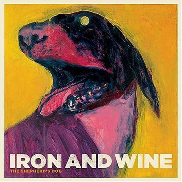 Iron and Wine – The Shepherd's Dog cover artwork