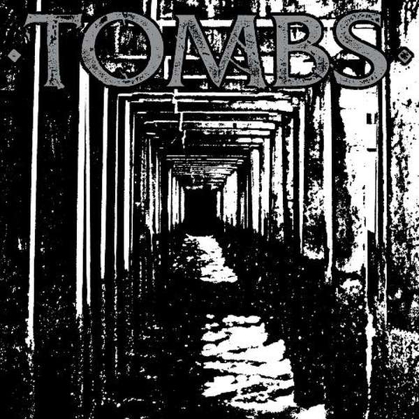Tombs – Tombs cover artwork