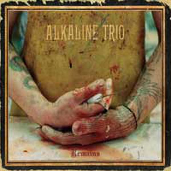 Alkaline Trio – Remains cover artwork