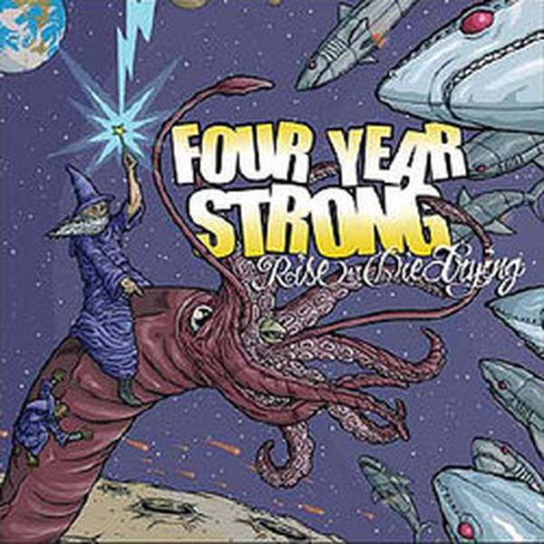 Four Year Strong – Rise or Die Trying cover artwork