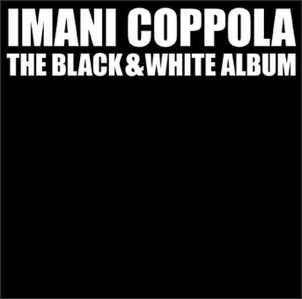 Imani Coppola – The Black and White Album cover artwork