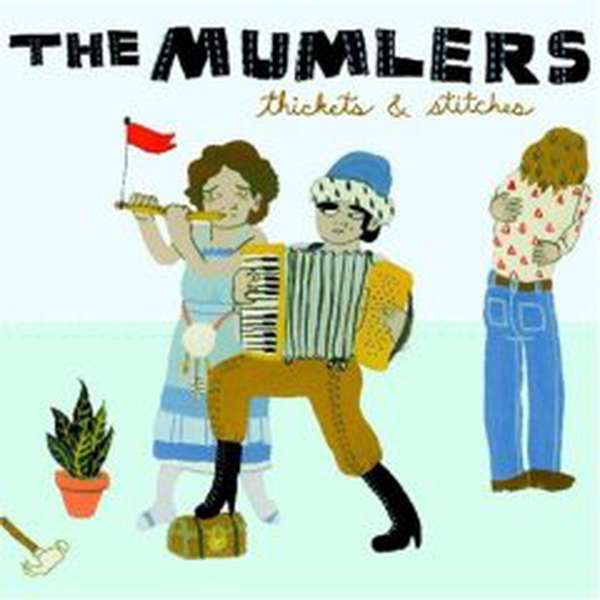 The Mumlers – Thickets and Stitches cover artwork