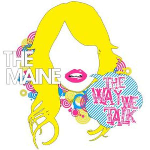The Maine – The Way We Talk cover artwork