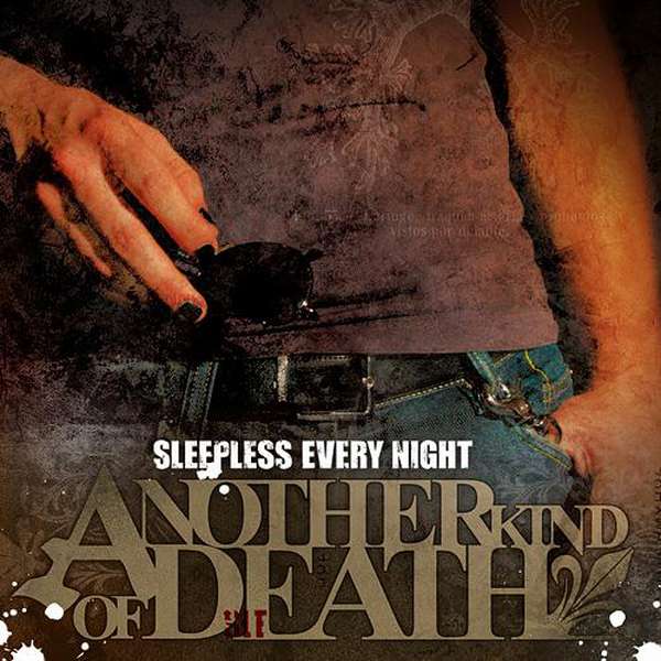 Another Kind of Death – Sleepless Every Night cover artwork