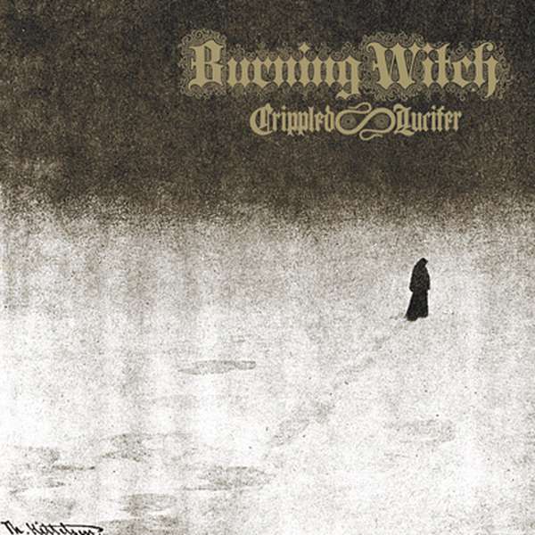 Burning Witch – Crippled Lucifer cover artwork