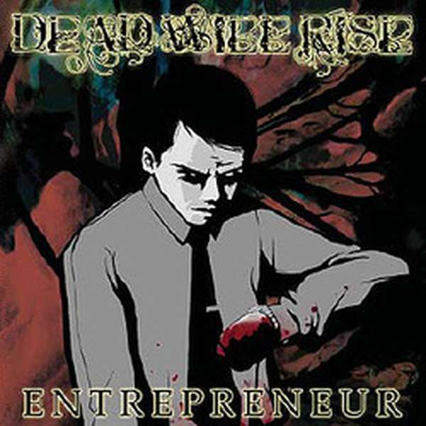 Dead Will Rise – Entrepreneur cover artwork