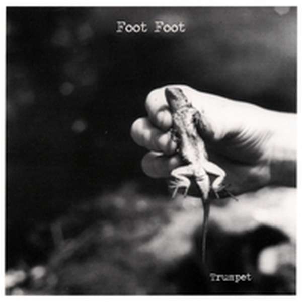 Foot Foot – Trumpet cover artwork