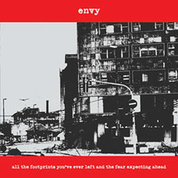 Envy – All the Footprints You've Ever Left and the Fear Expecting Ahead (Reissue) cover artwork