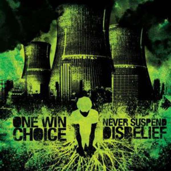 One Win Choice – Never Suspend Belief cover artwork