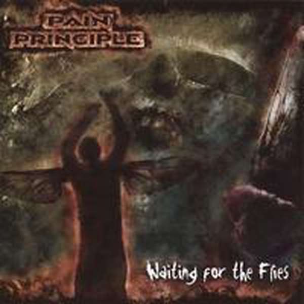 Pain Principle – Waiting for the Flies cover artwork
