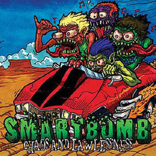 Smartbomb – Chaos and Lawlessness cover artwork