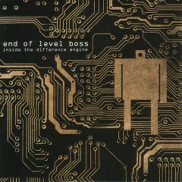 End of Level Boss – Inside the Difference Engine cover artwork