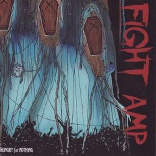 Fight Amp – Hungry for Nothing cover artwork