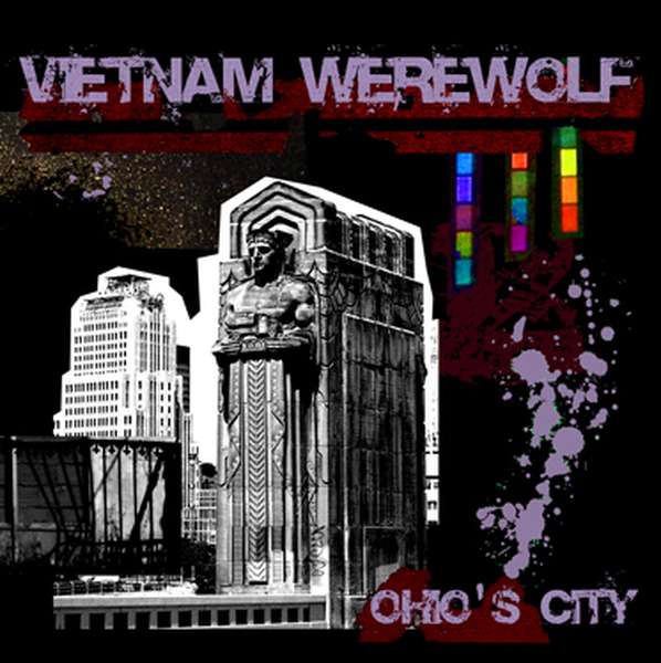 Vietnam Werewolf – Ohio's City cover artwork