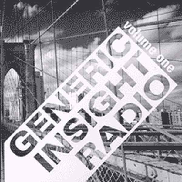 Various Artists – Generic Insight Radio Volume One cover artwork