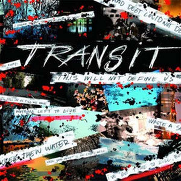 Transit – This Will Not Define Us cover artwork