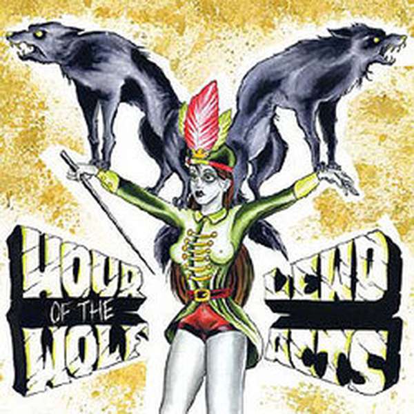 Hour of the Wolf / Lewd Acts – Split cover artwork