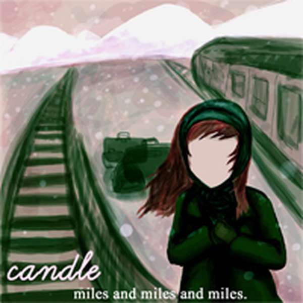 Candle – Miles and Miles and Miles cover artwork