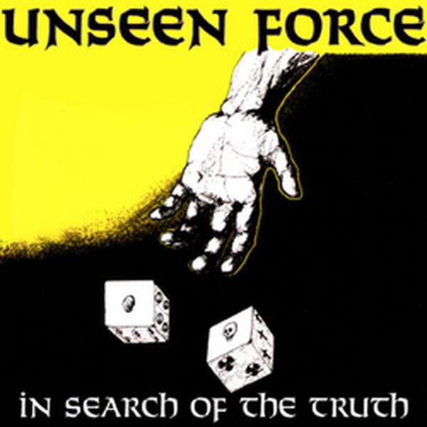 Unseen Force – In Search of the Truth (Reissue) cover artwork